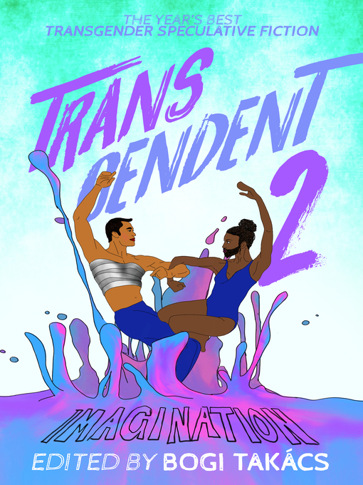 Title details for Transcendent 2 by Bogi Takács - Available